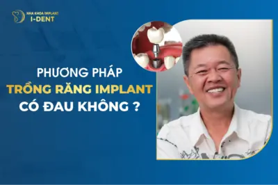 trồng răng implant có đau không