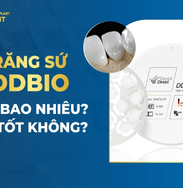 Răng Sứ Ddbio Giá Bao Nhiêu- Có Tốt Không-