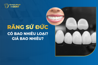 Răng Sứ Đức Có Bao Nhiêu Loại- Giá Bao Nhiêu