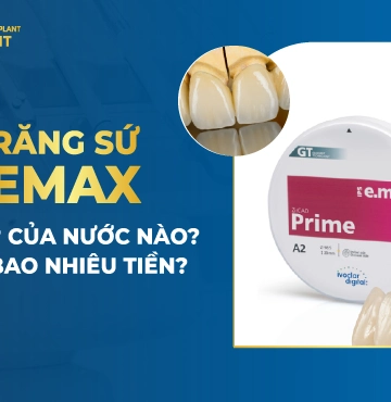 Răng Sứ Emax Là Gì- Của Nước Nào- Giá Bao Nhiêu Tiền-
