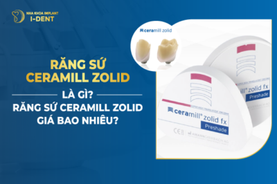 Răng sứ ceramill zolid là gì-Răng sứ ceramill zolid giá bao nhiêu-