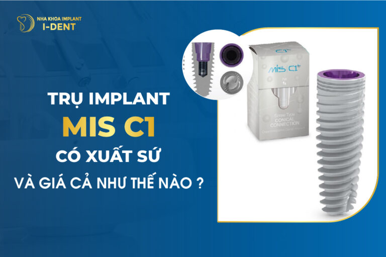 Trụ Implant Mis Có Xuất Xứ Và Giá Cả Như Thế Nào