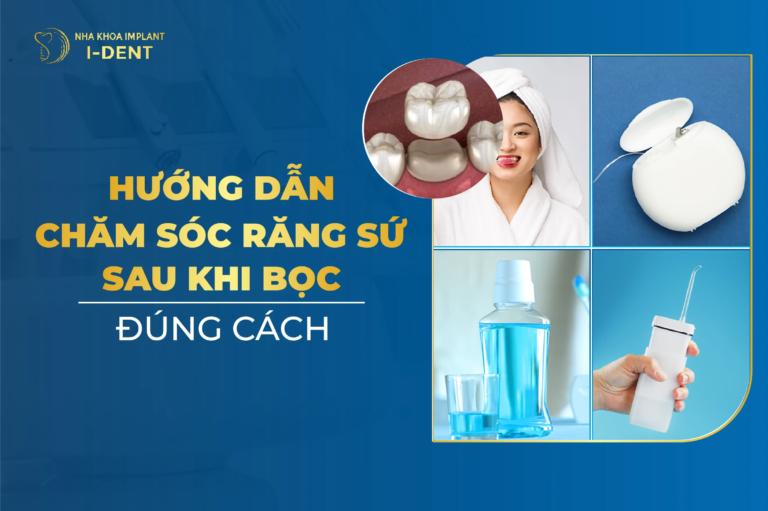 Cách Chăm Sóc Răng Sứ Sau Khi Bọc Đúng