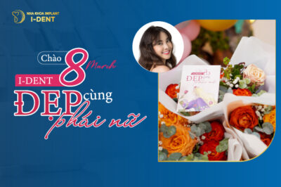 Chào 8-3 - I-DENT Đẹp Cùng Phái Nữ