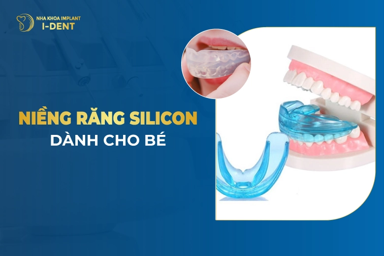 Niềng Răng Silicon Dành Cho Bé