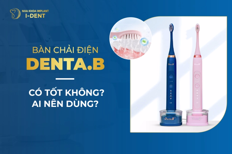 Bàn chải điện Denta.B có tốt không_thumb