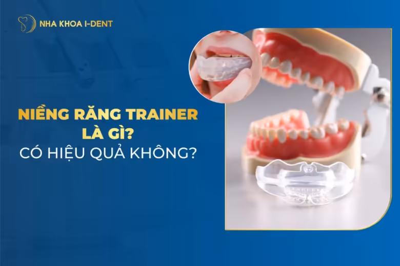 niềng răng trainer