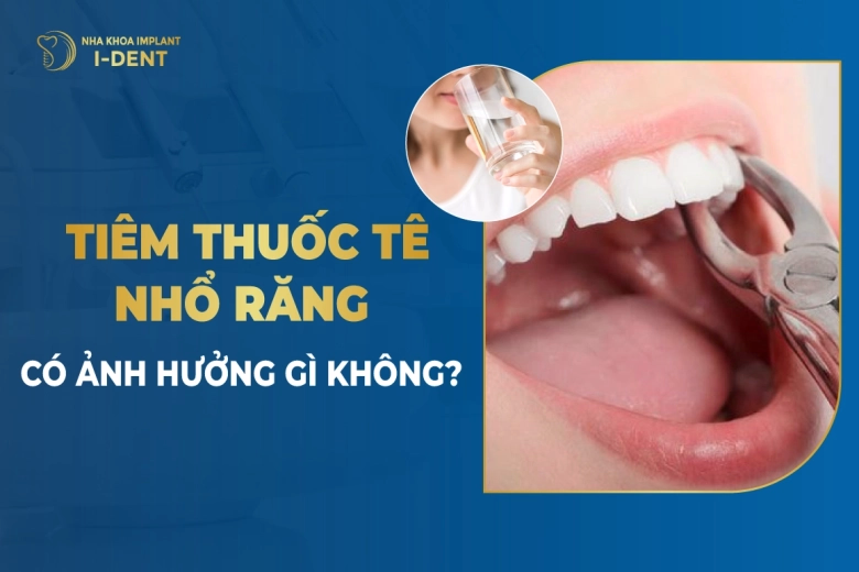 tiem-thuoc-te-nho-rang-co-anh-huong-gi-khong