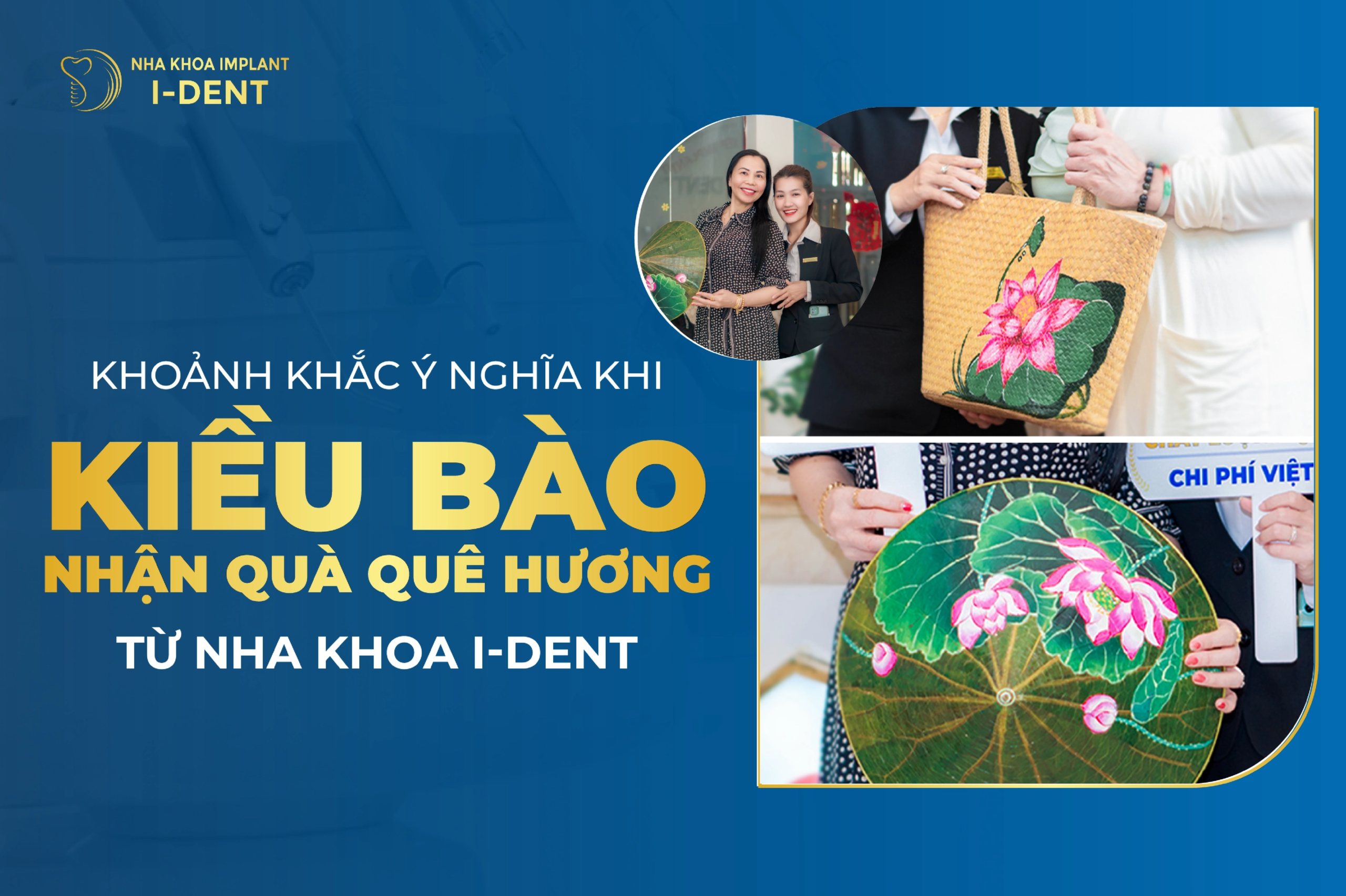 Khoảnh Khắc Ý Nghĩa Khi Kiều Bào Nhận Quà Quê Hương Từ Nha Khoa I-Dent