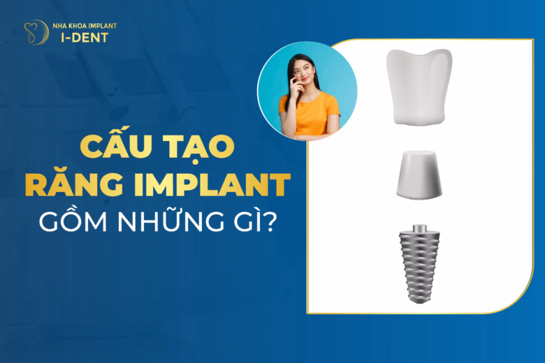 cấu tạo implant