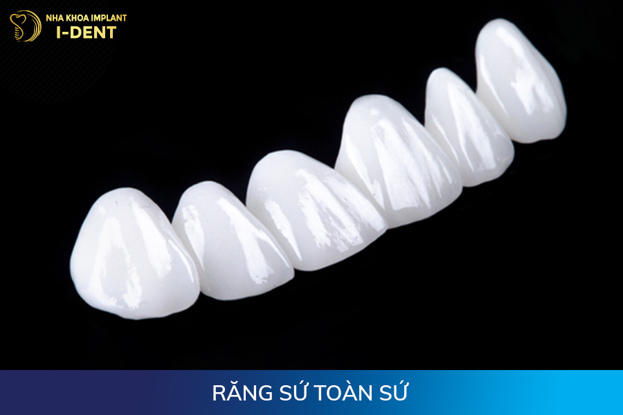 Răng sứ toàn sứ các loại răng sứ hiện nay