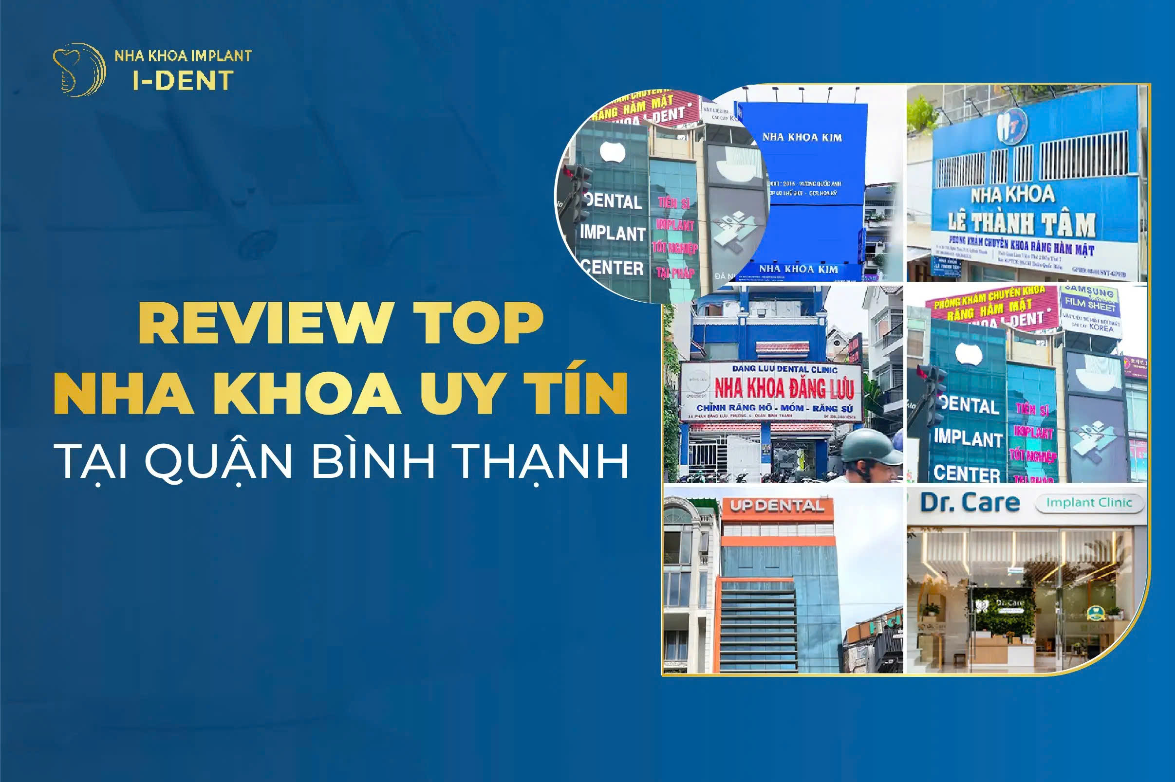 Review top 7 nha khoa uy tín tại quận Bình Thạnh