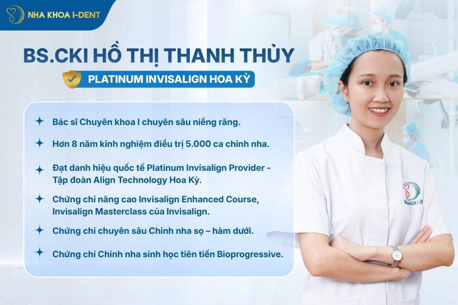 Bác sĩ CKI Hồ Thị Thanh Thủy - Bác sĩ trưởng chuyên sâu Niềng răng tại Nha khoa I-Dent