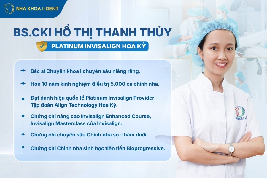 Bác sĩ CKI Hồ Thị Thanh Thủy - Bác sĩ trưởng chuyên sâu Niềng răng tại Nha khoa I-Dent