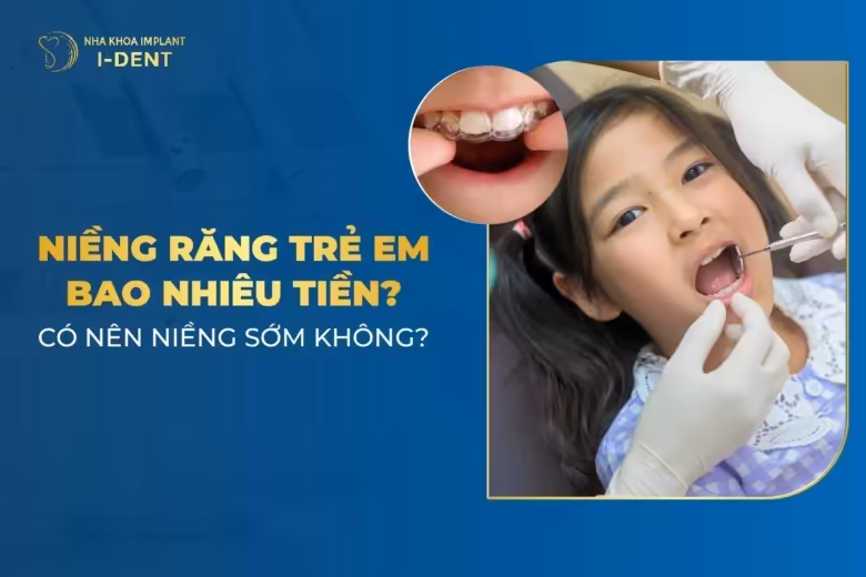 Niềng răng trẻ em