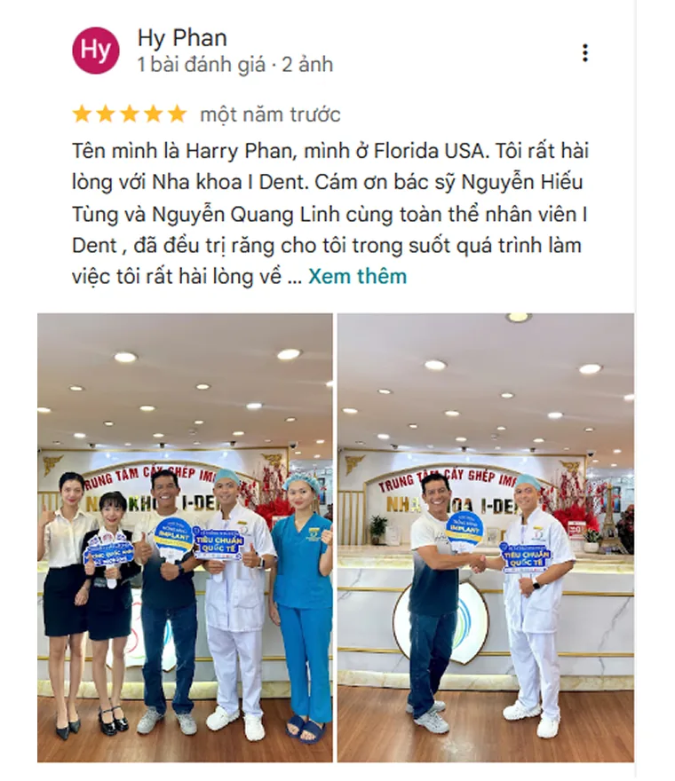 Chú Huy Phan Việt kiều Mỹ đánh giá nha khoa I-Dent 5 sao trên Google Maps.