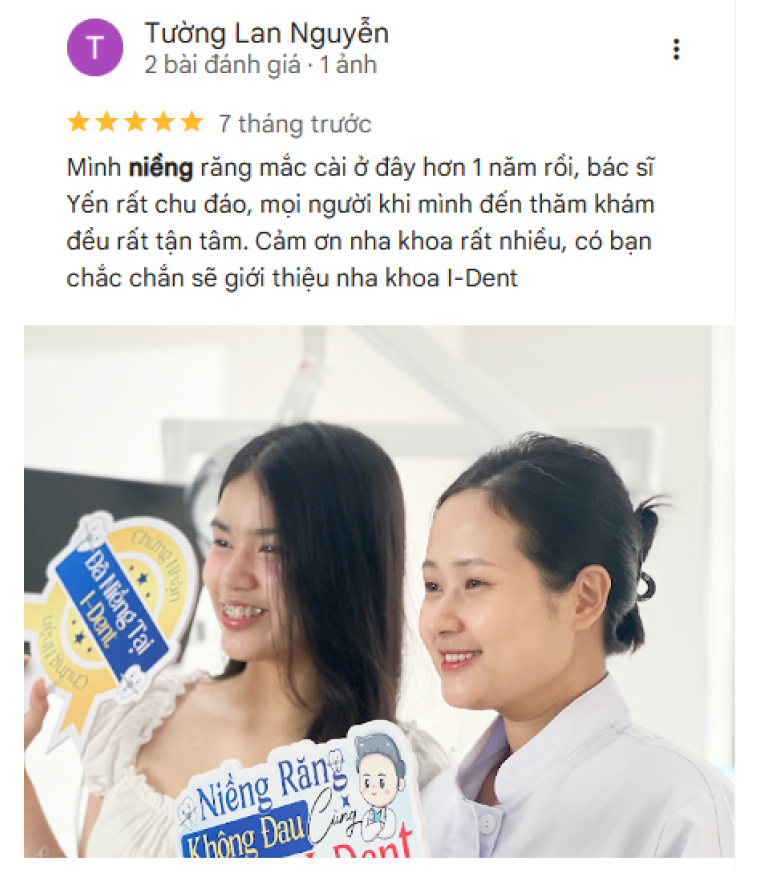 Bệnh nhân đánh giá dịch vụ niềng răng tại nha khoa I-Dent.