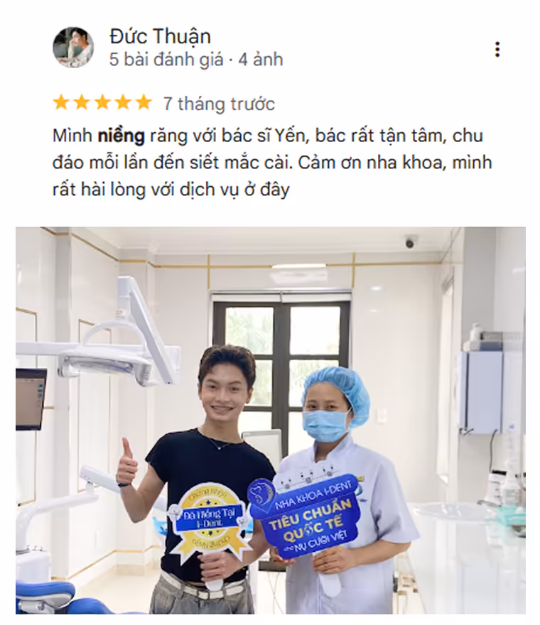 Bệnh nhân đánh giá dịch vụ niềng răng tại nha khoa I-Dent.