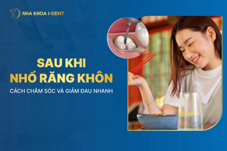 sau khi nhổ răng khôn