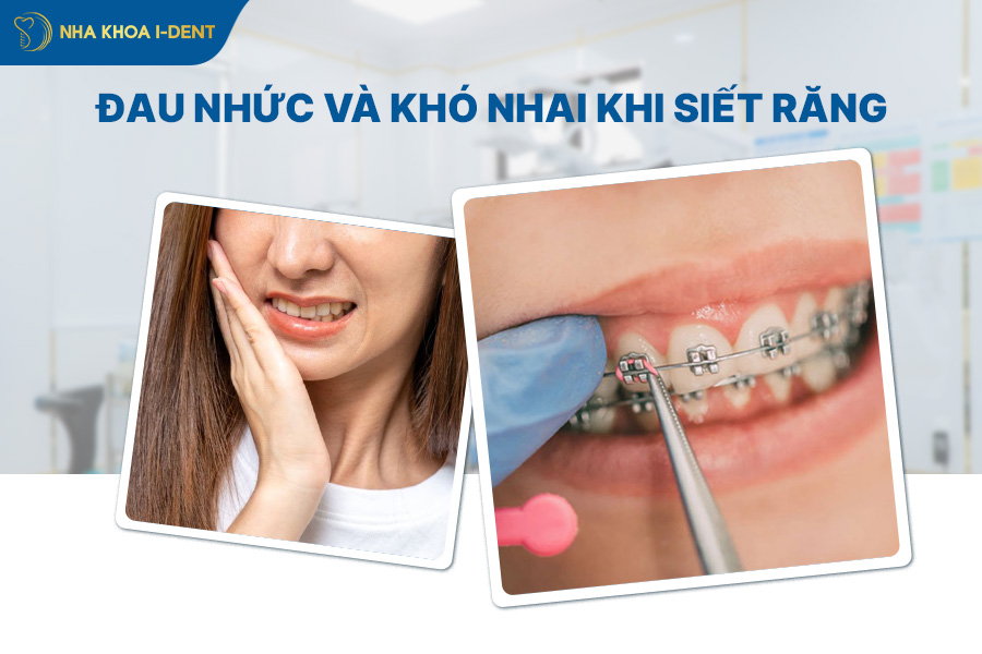 Đau nhức và khó ăn nhai khi siết răng