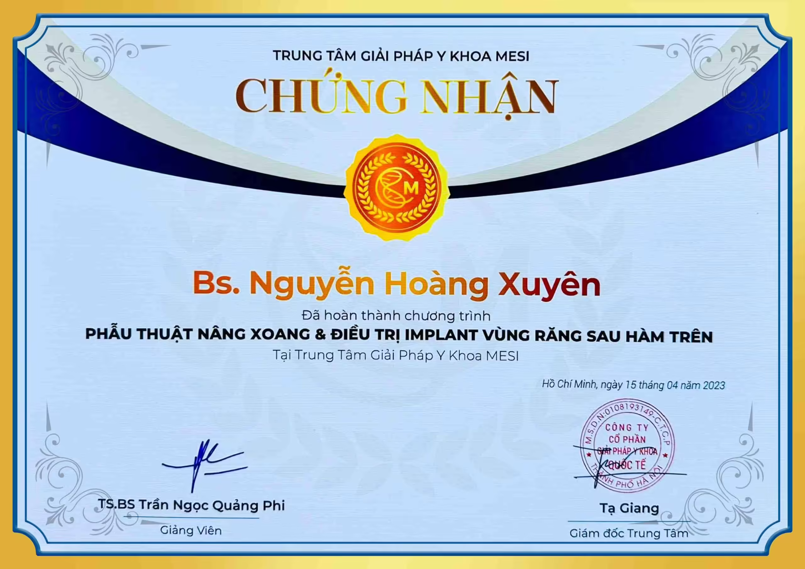 Chứng nhận phẫu thuật nâng xoang và điều trị implant BS Xuyên