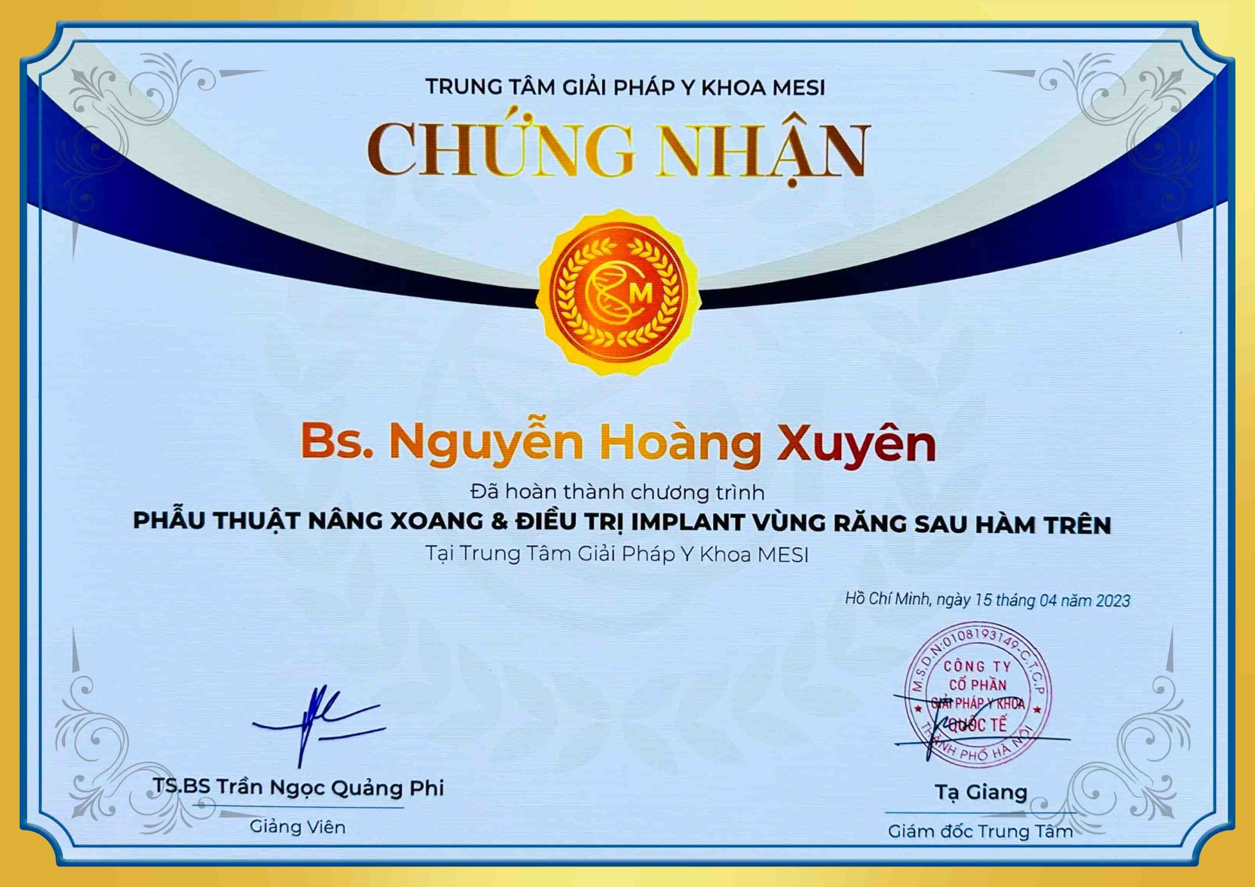Chứng nhận phẫu thuật nâng xoang và điều trị implant BS Xuyên