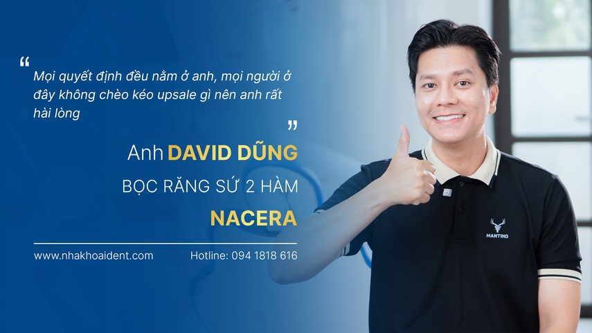 David Dũng - khách hàng răng sứ