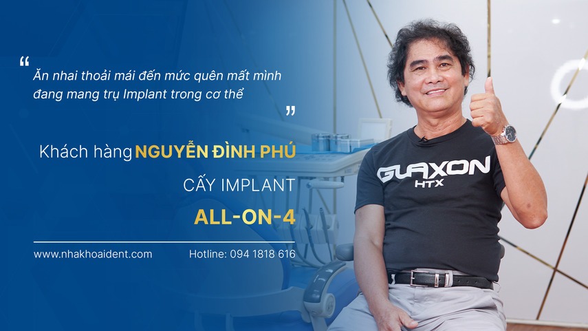 Nguyễn Đình Phú - Khách hàng Implant