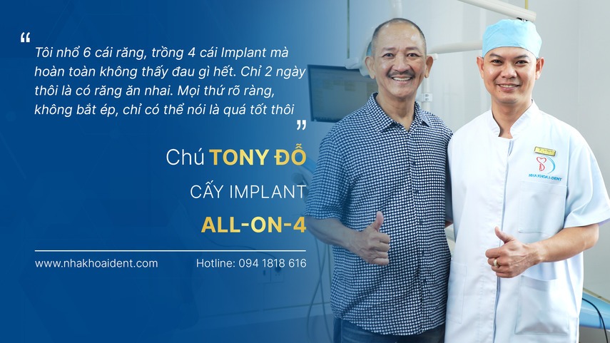 Tony Đỗ - Khách hàng Implant