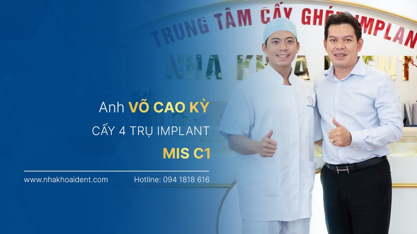 Võ Cao Kỳ - Khách hàng Implant