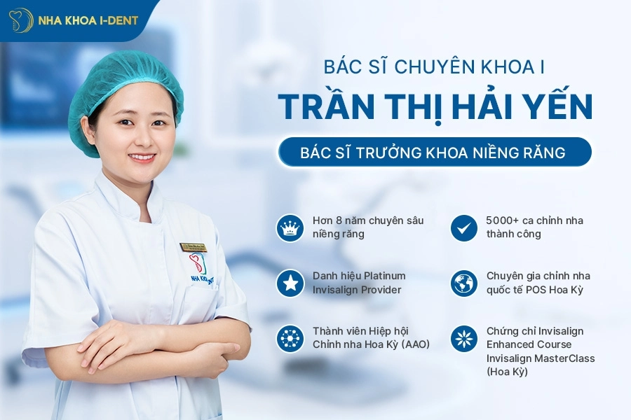 Bác sĩ CKI Trần Thị Hải Yến - Trưởng khoa niềng răng Nha khoa I-Dent