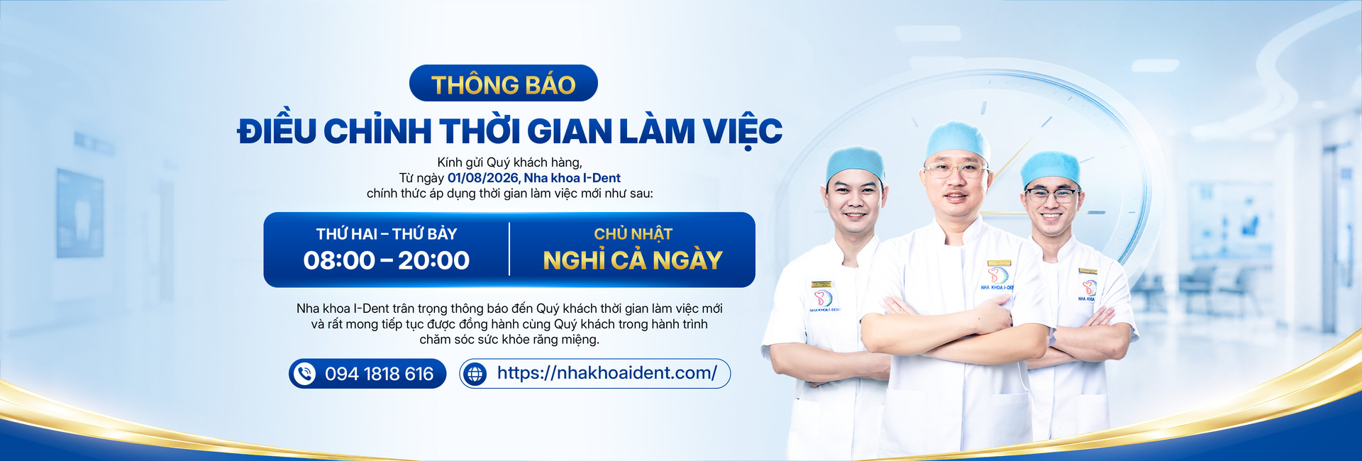 Điều chỉnh giờ làm việc Nha khoa I-Dent