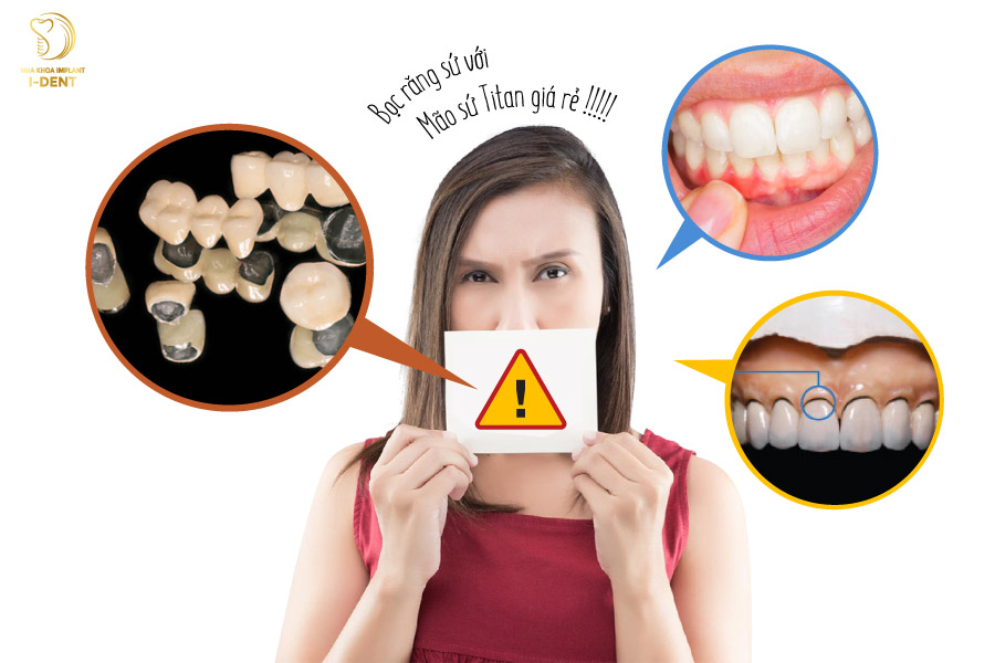 Bọc răng sứ với mão sứ Titan giá rẻ có thể ảnh hưởng đến răng miệng, mất răng hoặc sức khỏe của bạn Bọc răng sứ với mão sứ Titan giá rẻ có thể ảnh hưởng đến răng miệng, mất răng hoặc sức khỏe của bạn